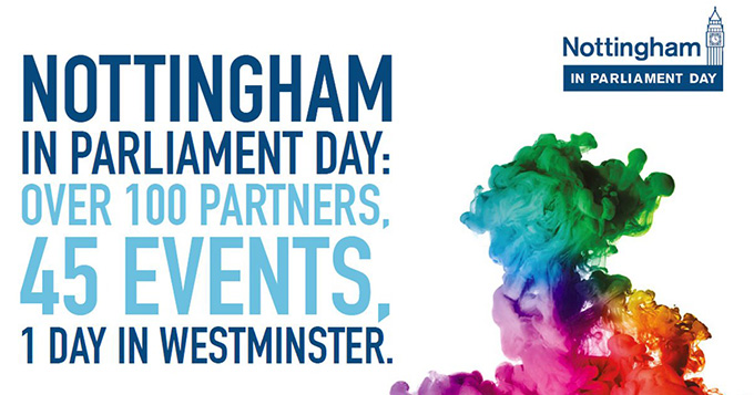 nottingham in parliament day: over 100 partners, 45 events, 1 day in westminster